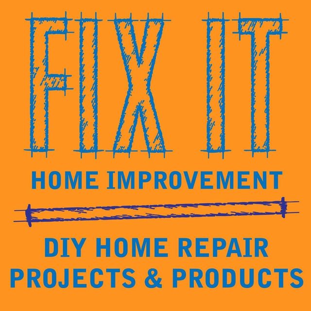 fix it home improvement podcast