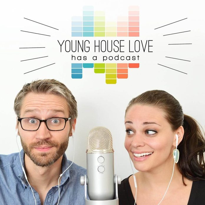 Young House Love Podcast