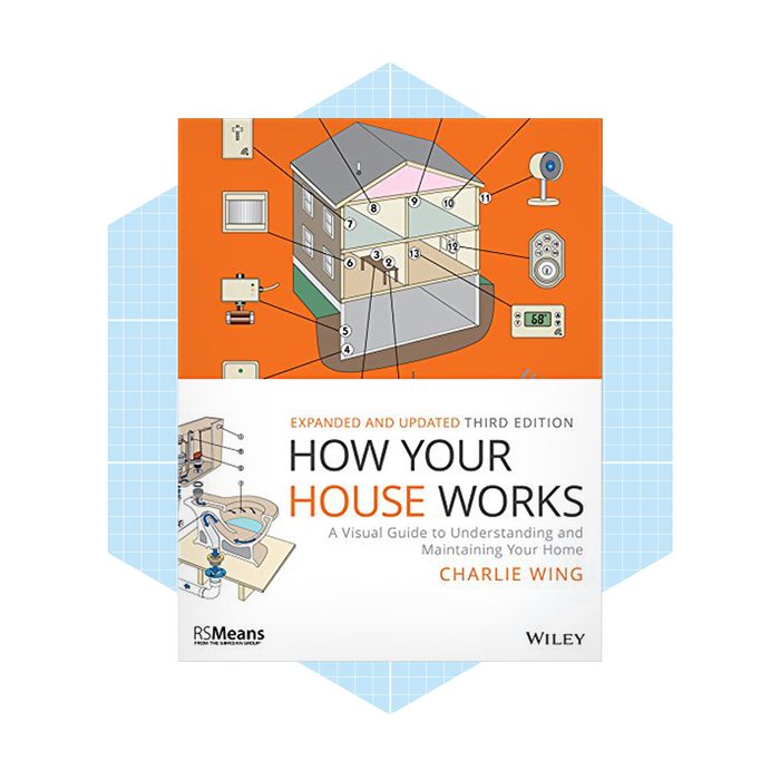 How Your House Works A Visual Guide To Understanding And Maintaining Your Home Ecomm Amazon.com